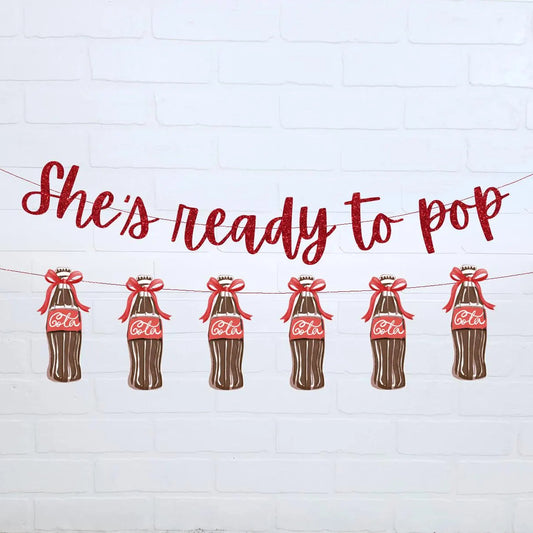 She's Ready to Pop DUO Banner + Soda Garland