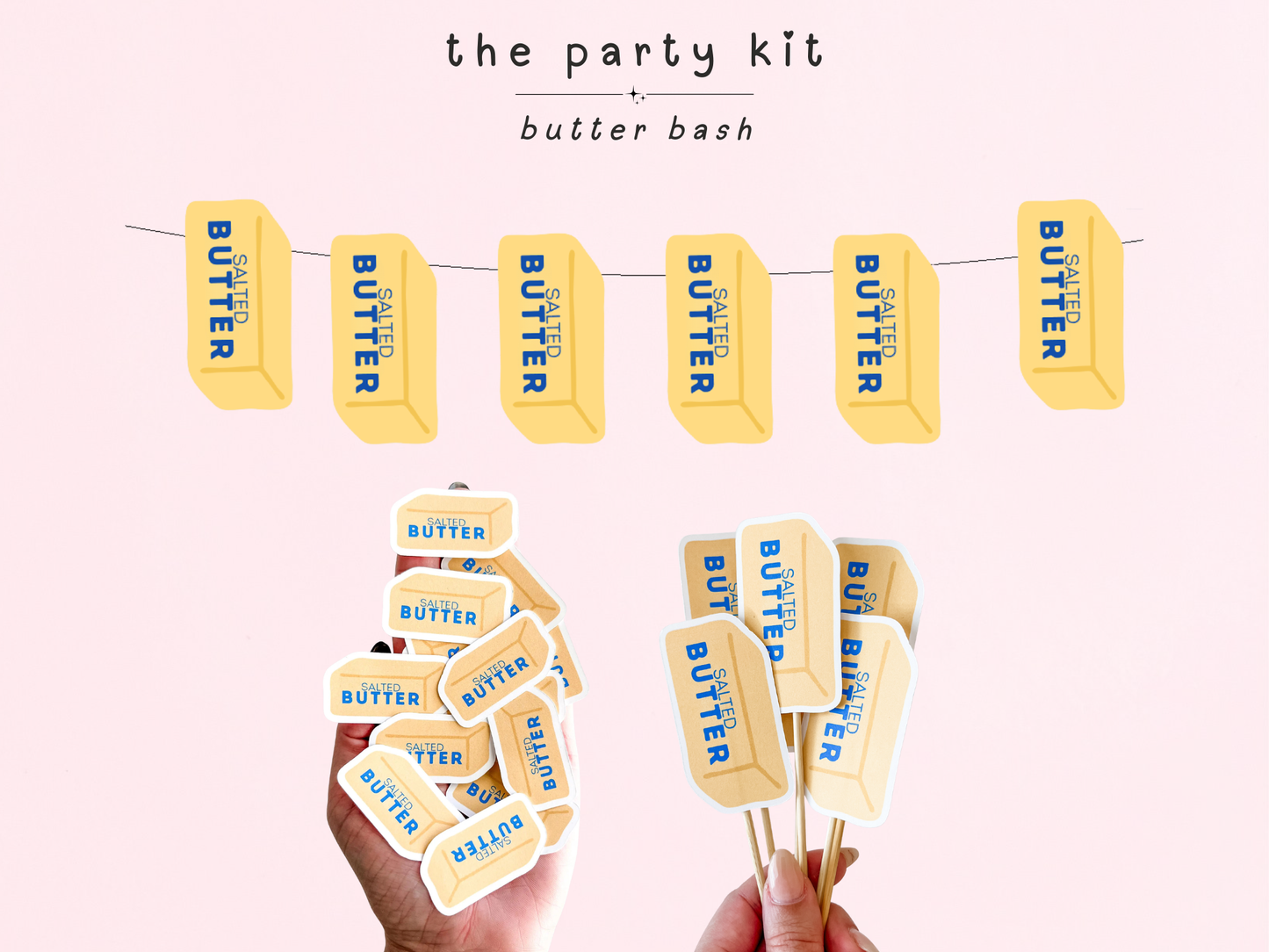 Butter Bash Birthday Decorations, Salted Butter Party Kit